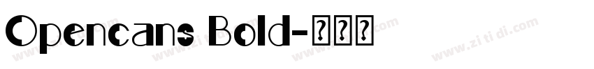 Opencans Bold字体转换